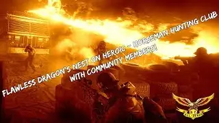 The Division Flawless Dragon's Nest Heroic - Horseman Hunting Club with Community members!