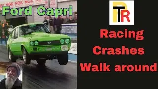 Ford Capri,Drag racing,crashes and a walk around my Ford Capri, Santapod.#ford capri