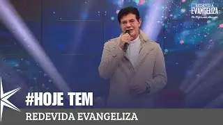 #Hoje Tem - Padre Reginaldo Manzotti e Banda REDEVIDA