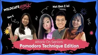 Does the Pomodoro technique work? Time Management for Gen Z and Non-Gen Z | Wildcats Attack Season 3