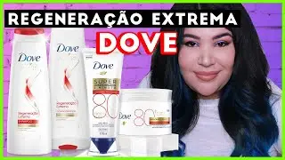 🤍 DOVE REGENERAÇÃO EXTREMA [Fator de nutrição 80]