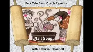 Story from Czech Republic - Nail Soup