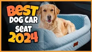 Top 5 ✅ Best Dog Car Seat Reviewed in 2024-2025 | Dog booster Car seat #dogcarseat#dogboostercarseat