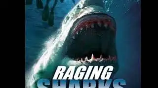 Raging Sharks (2005)