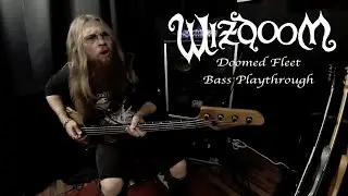 Wizdoom - Doomed Fleet (Bass Playthrough)