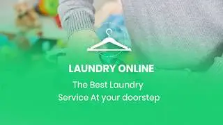 LAUNDRY ONLINE - AN APP FOR LAUNDRY & DRY CLEANING BUSINESS