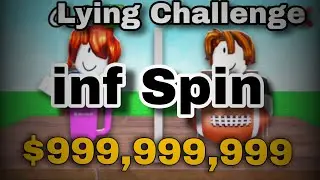 [🎁INF] Lying Challenge Script - INFINTIE SPINS - pastebin 2026