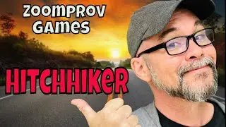 Zoomprov Games: Improv for the Virtual and In-Person Classroom &ldquo;Hitchhiker&rdquo;