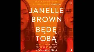 Będę tobą - Janelle Brown