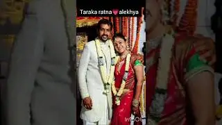 Taraka ratna💗 alekhya#tarakaratna#alekhya#ntrfamily#dailyshorts#trending#wedding#shorts#ytviral#love