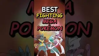 Best Fighting-Type Mega Pok&eacute;mon &mdash; Who Packs the Hardest Punch? 👑