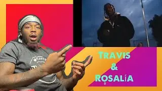 ROSAL&Iacute;A & Travis Scott - TKN (Official Video) *REACTION*