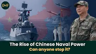 The Dragon&rsquo;s Fleet: China&rsquo;s Naval Expansion Explained