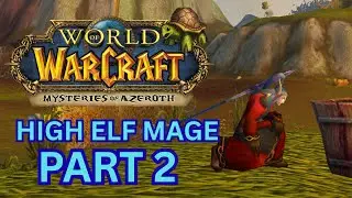 High Elf Mage🌟🧙&zwj;♂️! Turtle WoW No-Commentary Playthrough Part 2