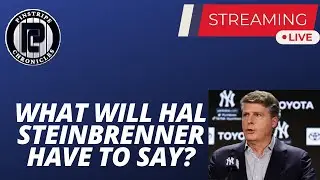 What Will Hal Steinbrenner Have To Say?