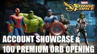 Account Showcase and HUGE 100 Premium Orb Opening! - Marvel Strike Force