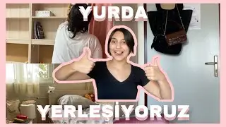 Bilkent Üniversitesi 90. Yurda Yerleşiyorum