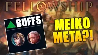 ОГРОМНЫЕ усиления Meiko в НОВОМ патче Fellowship