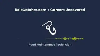 Road Maintenance Technician : Careers Uncovered