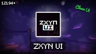 ZXYN Ui For MCPE 1.21 | The Cleanest Ui Pack For Minecraft PE 1.21+ ✨