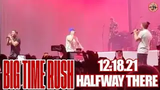 Big Time Rush LIVE - Halfway There - NYC 2021 (Without Kendall)