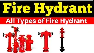 Types of Fire Hydrant || Dry Hydrant vs Wet Hydrant || Fire Hydrant || Fire Safety