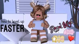 How to level up FASTER in ROYAL | BlueBerry Blush