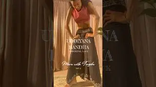 Move with Tagda day 4- #uddiyanabandha #yogakriya #kriyayoga #abdominallock