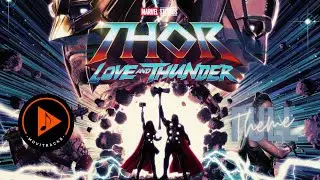 The Ballad Of Thor Love And Thunder_ OST Full Theme