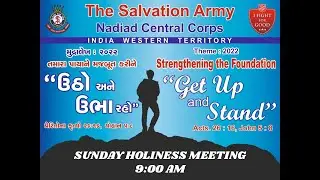 Sunday Holiness Meeting - Part 1 || Nadiad Central Corps || 6th Fab 2022