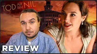 TOD AUF DEM NIL Kritik Review (2022)