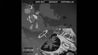 A$AP Rocky Freestyle x Kanye West - Everything I Am