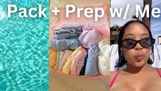 pack and prep with me for spring break | 🌴🐬🌺🫧☀️🍋&zwj;🟩
