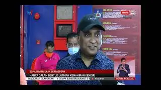 14 FEB2021&ndash;BERITA PERDANA-SOP AKTIVITI SUKAN BERPASUKAN-HANYA DALAM BENTUK LATIHAN KEMAHIRAN KENDIRI