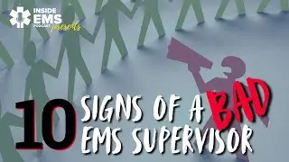 &lsquo;Leadership is an action&rsquo;: 10 signs of a bad EMS supervisor | Inside EMS