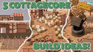 5 Cottagecore Building Ideas for your ACNH Island!