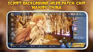 SCRIPT BACKGROUND MLBB PATCH CHIP 