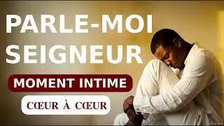 PARLE-MOI SEIGNEUR🙏 #adoration #louange #louange_et_adoration #prière #eglise #cotedivoire #cameroun