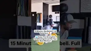 15 Minute Barbell Complex Workout For Building Muscle & Conditioning