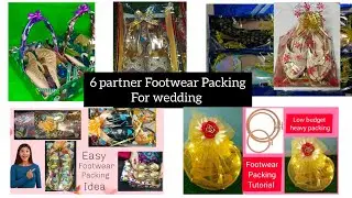 🌹6 तरह से करें //Sandals Chappal Packing For Wedding//Bridal Footwear Packing Idea ❤️