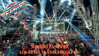 Mueve Tu Cinturita - Sonido Fania 97 - Los Reyes Tlanechicolpan 2026
