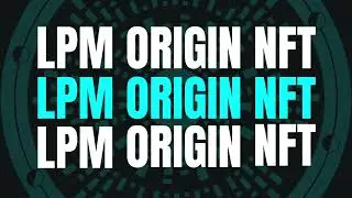 LPM Origin NFTs Teaser Video | Liquidity Pool Master NFT | XLP Network