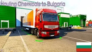 ☢️🇧🇬 Hauling Chemicals to Bulgaria | ETS2 Brutal Graphics +GDC Realistic Economy #2