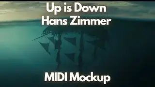 Up is Down *MIDI MOCKUP*