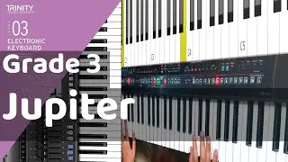 Jupiter from The Planets | Grade 3 Electronic Keyboard Trinity Exam 2019 - 2024 By Rishi Kant Shukla
