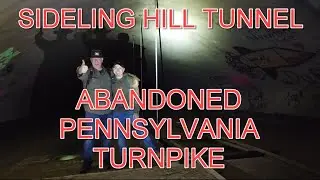 FULL EXPLORE of the Abandoned Pennsylvania Turnpike Tunnel  - Sideling Hill and its Story