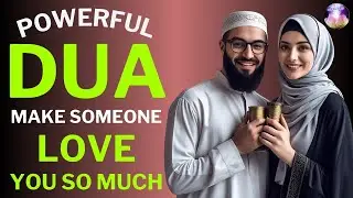 he will miss you and want to meet you, after you hear this Dua