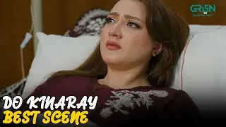 Do Kinaray Episode 59 Best Scene 02 | Momina Iqbal | Junaid Khan | Multiverse Entertainment