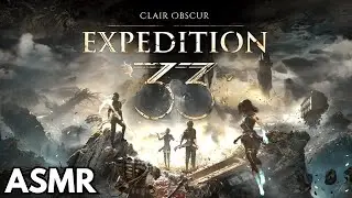 ASMR | Clair Obscur: Expedition 33 | Gameplay Walkthrough Part 1 ✨ An Awesome New Game!