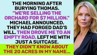 My Kids Dumped Me on Roadside After Dad's Funeral &mdash; They Forgot About My 20 Acres...